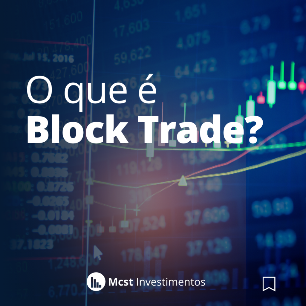 o que é block trade e como funciona